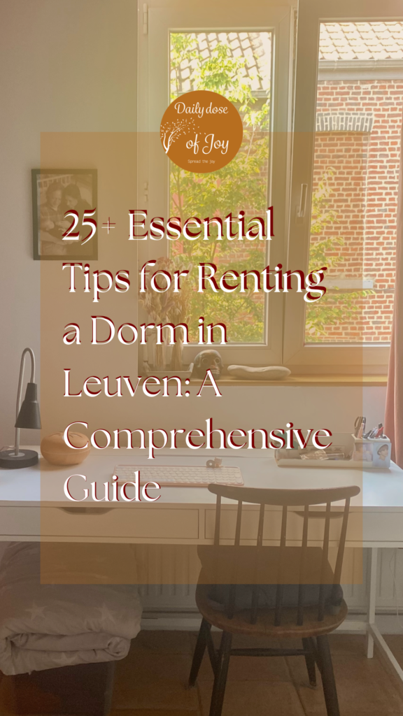 25 Essential Tips for Renting a Dorm in Leuven A Comprehensive Guide Pinterest Pin 1080 × 1920 px